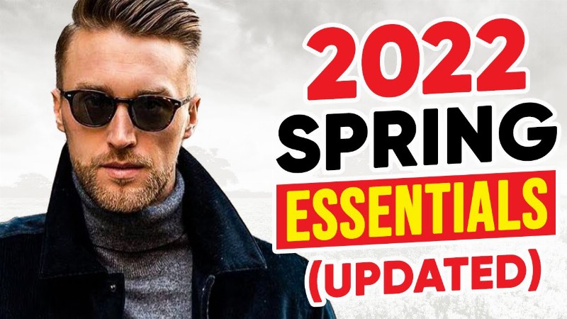 2022 Spring Essentials (7 Key Pieces To Add To Your Wardrobe)