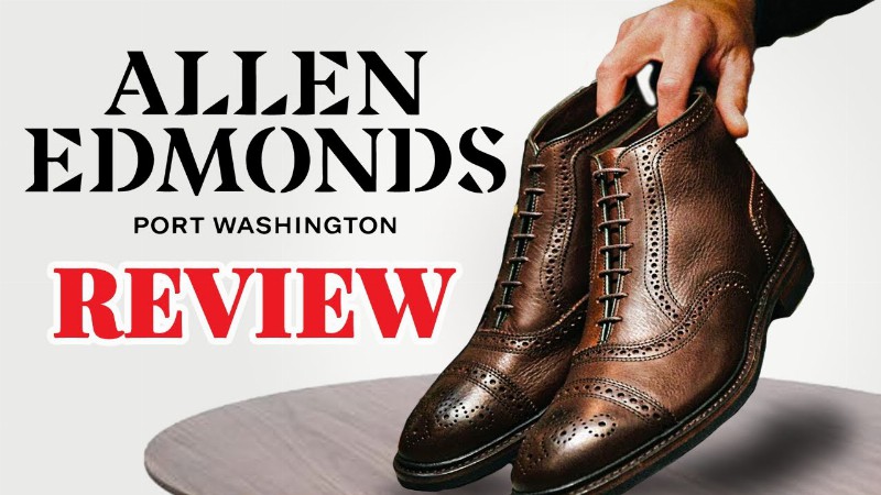 Are Allen Edmonds' Shoes Actually Worth $395?!?